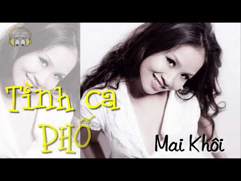 Tình ca phố - Mai Khôi