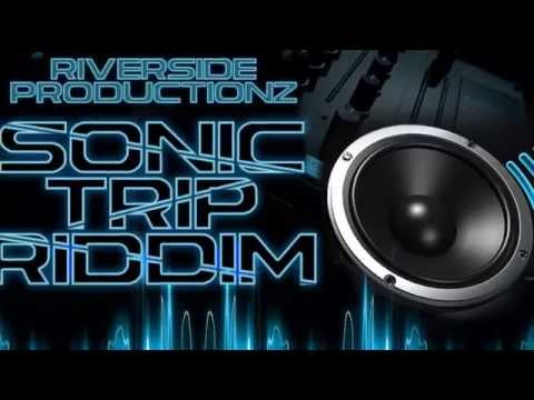 New Dancehall Instrumental Riddim 2014 - Sonic Trip Riddim - Riverside Productionz