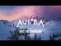 AURORA - Into the Unknown (Lyrics)