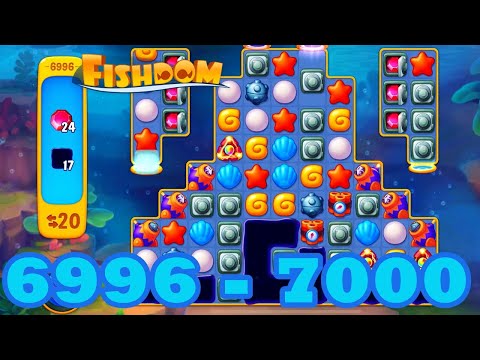 Fishdom Level 6996 - 7000 HD Walkthrough | 3 match puzzle | gameplay | android | 6997 | 6998 | 6999