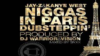DJ Warrior & Vision - Niggas in Paris Remix