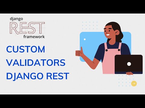 Add custom Data validator in Serliazer Django Rest framework | Django rest advance tutorial thumbnail