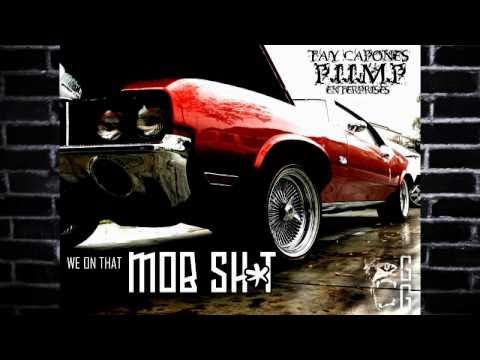 TAY CAPONE'S PIIMP PRESENTS... WE ON THAT MOB SH!T (DIGITAL ALBUM) TRLR  PRT3