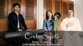 Download lagu Cinta Sejati - Franky Sihombing (Rm. Eko SCJ feat. Despriana Cover) mp3 Download lagu Cinta Sejati - Franky Sihombing (Rm. Eko SCJ feat. Despriana Cover) mp3