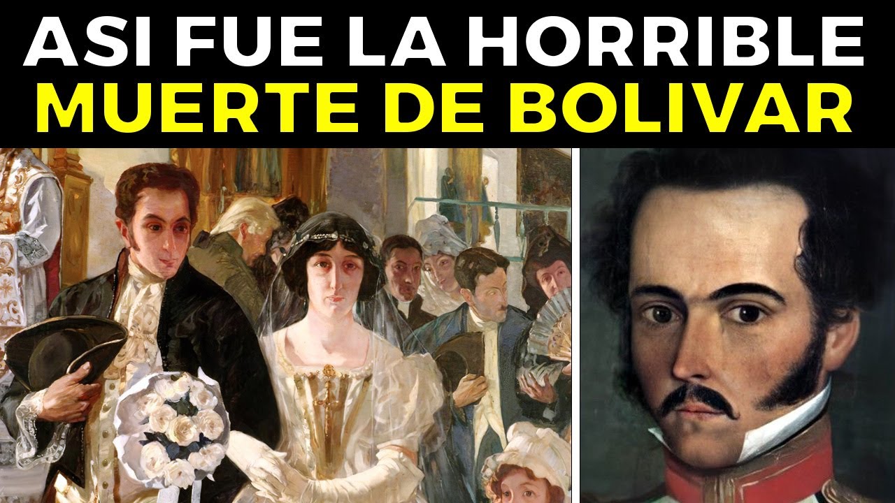 Así Fue la Trágica Y Legendaria Vida de Simón Bolívar, "El Libertador de América"