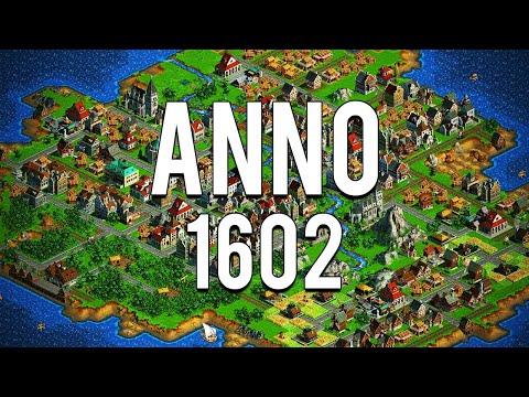 Anno 1602 - The foundation for endless fun