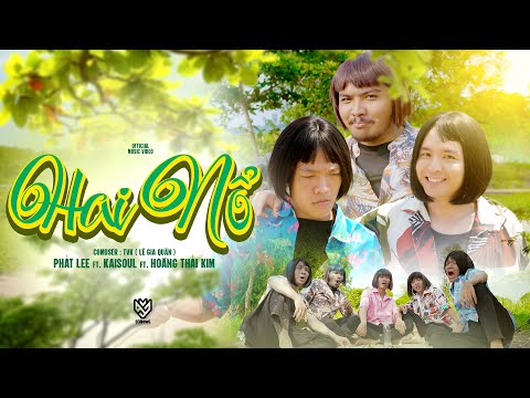 Hai Nổ - Phát Lee