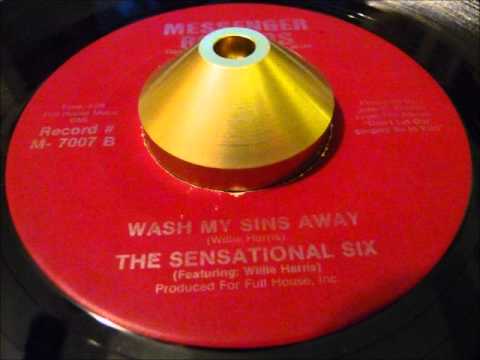 the sensational six - 'wash my sins away' gospel soul 45 on messenger