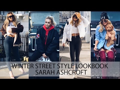 Winter Street Style Lookbook | Sarah Ashcroft