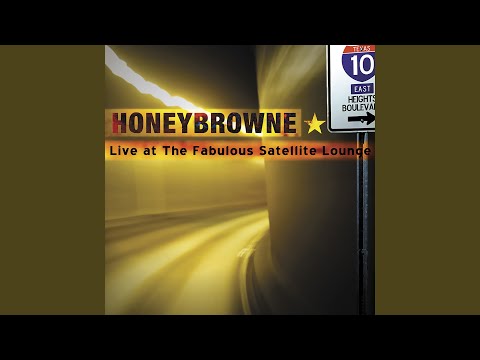 Tired Of This Town - Honeybrowne