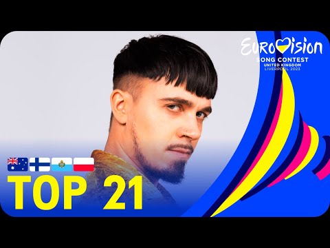 Eurovision Song Contest 2023 - Top 21