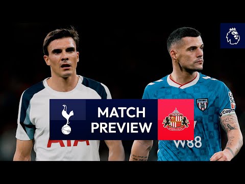 Spurs v Sunderland | Premier League Match Preview