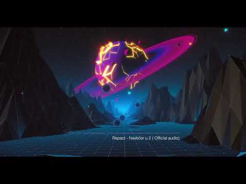 Repact - Navečer u 2 (Official Audio)