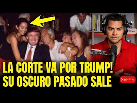 🚨LA CORTE VA POR TRUMP! ESTALLA SU PASADO OCULTO