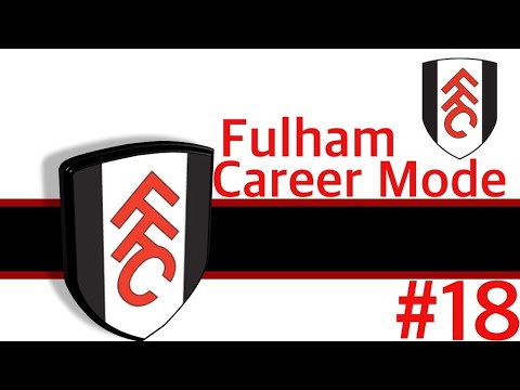 FIFA 19 Fulham Career Mode #18 Simming Through Europa