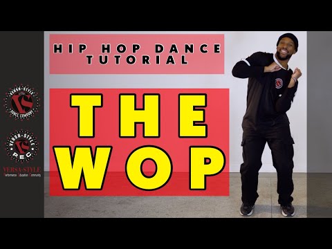 Hip Hop Dance For Beginners- THE WOP