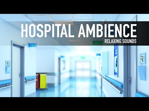 📋 💉 🩺 Hospital Ambience - Soothing Sounds relaxation meditation calm quite - stress relief calming