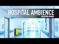 Hospital Ambience Soothing Sounds Relaxation Meditation Calm Quite Stress Relief Calming
