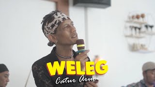 Download lagu Catur Arum - WELEG (Live Acoustic) mp3 Download lagu Catur Arum - WELEG (Live Acoustic) mp3