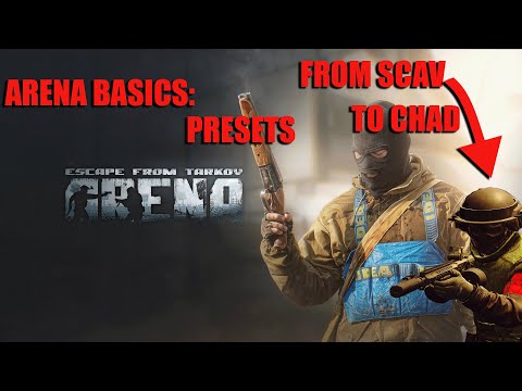Tarkov Arena: Beginners Guide to Custom Presets