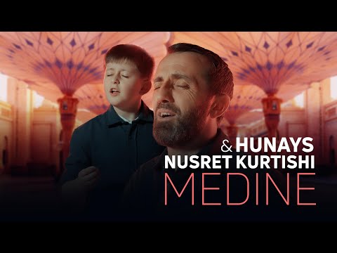 Nusret Kurtishi & Hunays - Medine