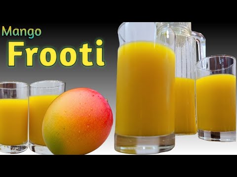Frooti | Mango Frooti | Mango drink | Homemade mango juice recipe | 100% Natural Mango Frooti.