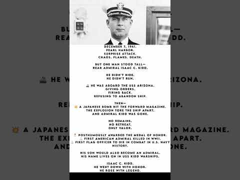 Isaac C. Kidd: He Went Down With His Ship