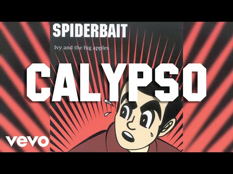 Spiderbait - Calypso (Audio)