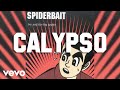 Spiderbait - Calypso (Audio)