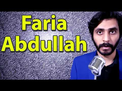How To Pronounce Faria Abdullah