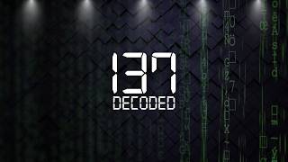 137 (Fine Structure Constant) DECODED