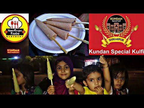 Famous Kulfi Kundan Restaurant in shikarpur new vlog video by home recipe foods