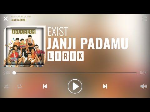 Exist - Janji Padamu [Lirik]
