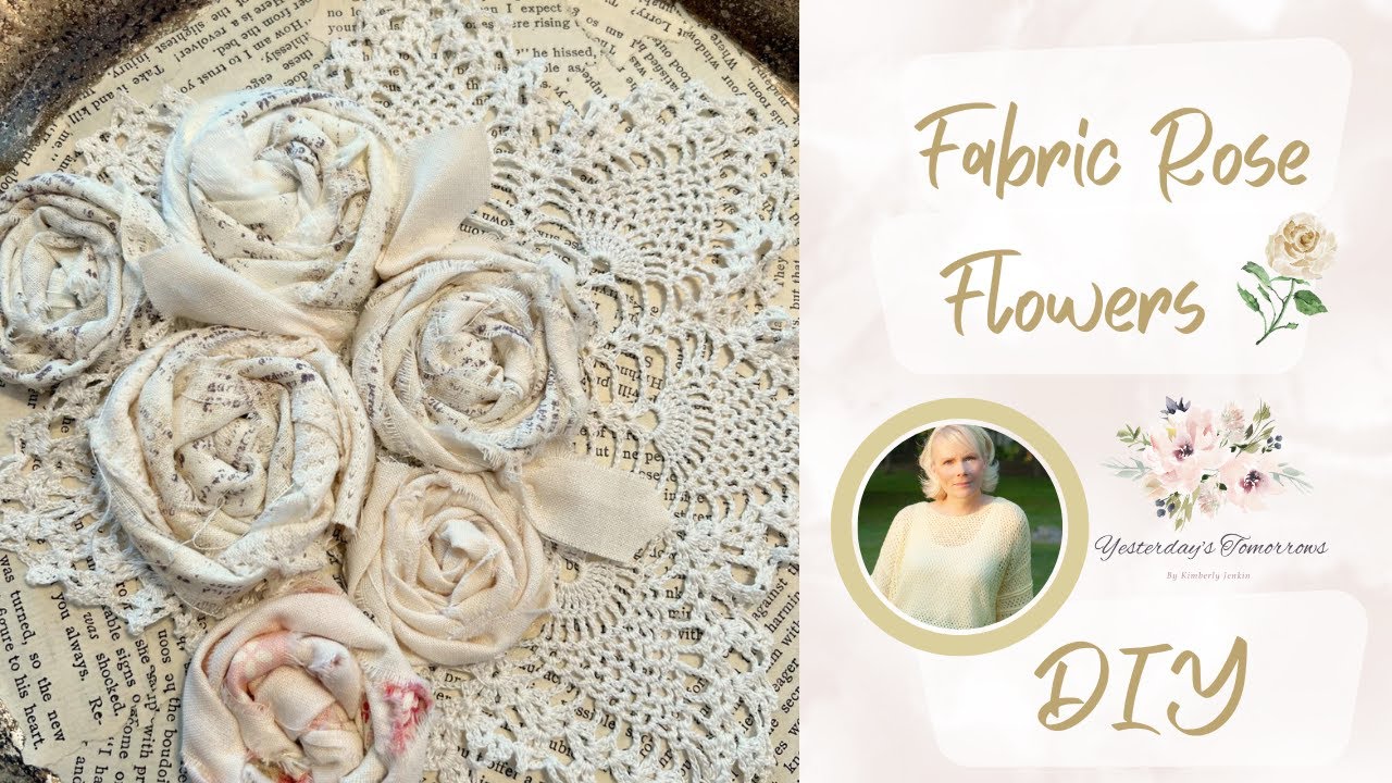 Vintage inspired /Shabby Chic DIY Fabric Roses. @yesterdaystomorrows