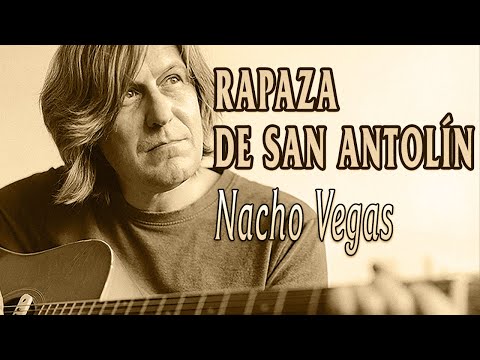 Rapaza De San Antolín - Nacho Vegas