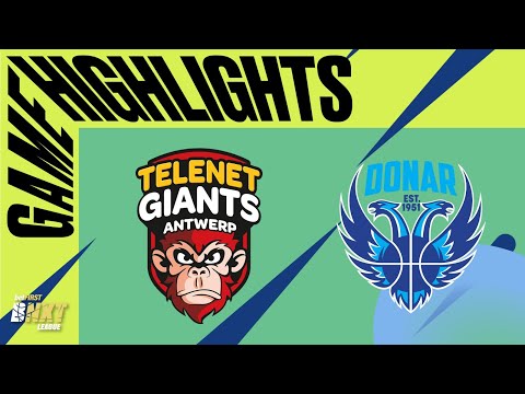 Telenet Giants Antwerp vs. Donar Groningen #BNXTLeague