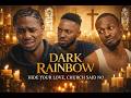 They Tried To Hide Love S Colors LGBTQ Faith Story DARK RAINBOW