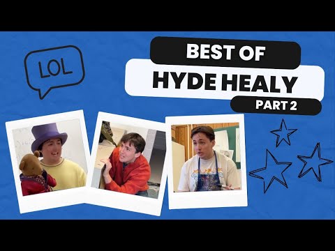 "Hyde Unhinged": Best Of Hyde Healy - Part 2