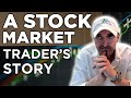 A Stock Market Trader's Story (Dan Shapiro)