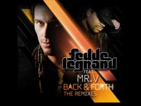 Fedde Le Grand ft. Mr V Back and Forth (Chipi rmx)
