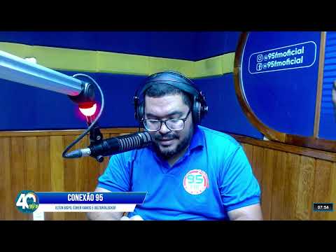 PROGRAMA CONEXÃO 95 - ELTON BISPO & EDHER RAMOS - 20-04-26