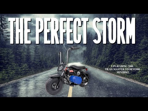 The Perfect Storm | Upgrade TrailMaster Storm 200 Minibike