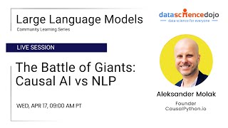 The Battle of Giants: Causal AI vs NLP