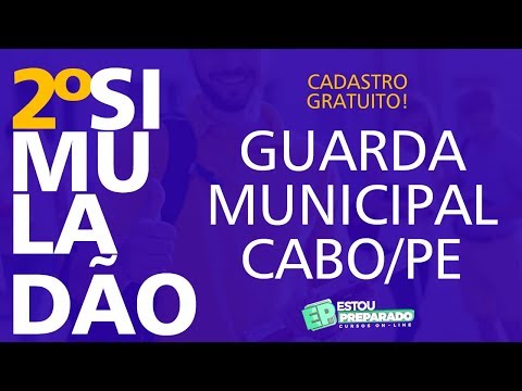 SIMULADÃO ABERTO E GRATUITO GUARDA MUNICIPAL CABO DE SANTO AGOSTINHO/PE