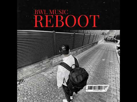 BWL Music - Reboot (ft.Usmon, Kliff, UmFa)