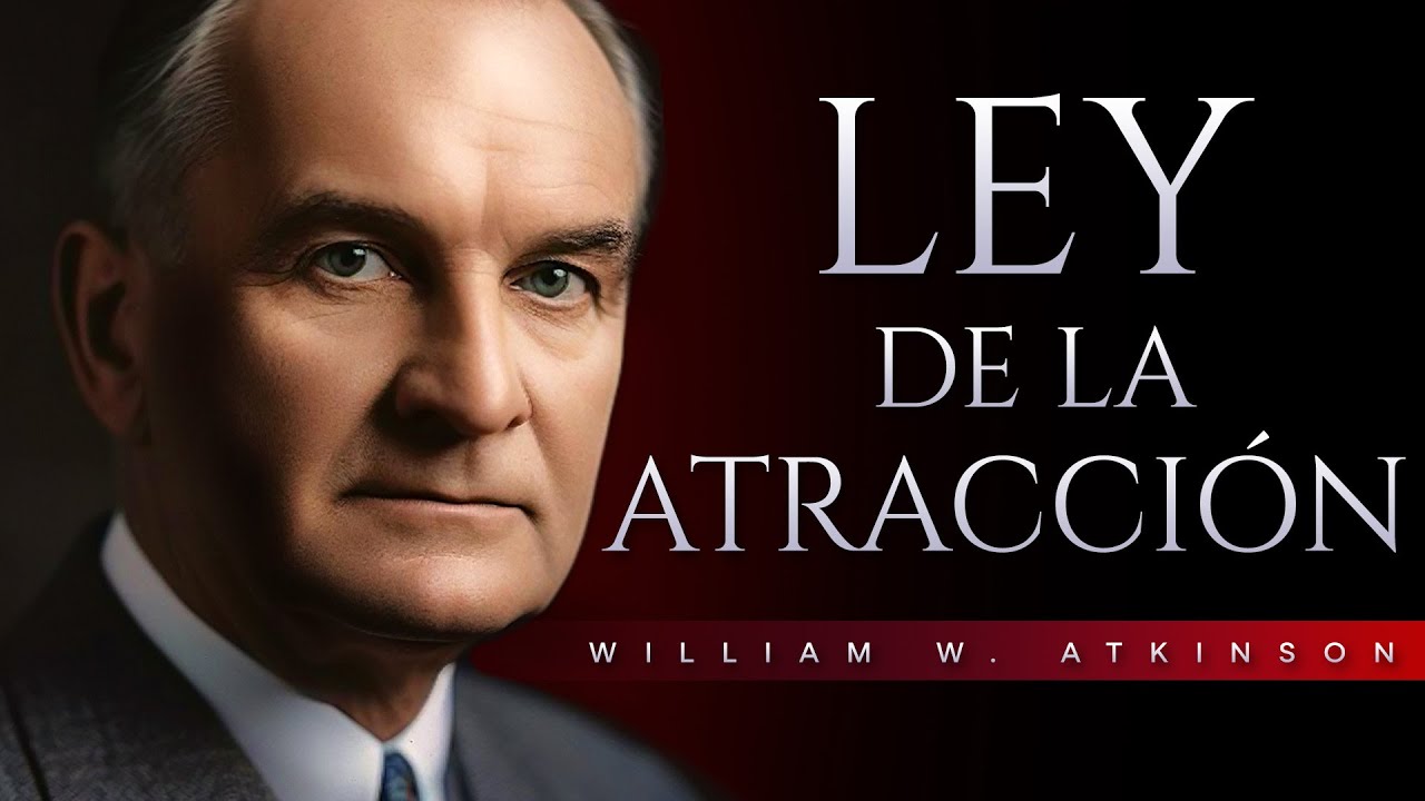 La Vibración del Pensamiento: Audiolibro Completo en Español por William Walker Atkinson