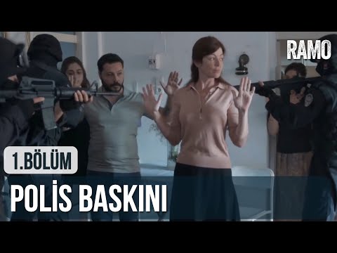 Mahalleye Polis Baskını | Ramo 1.  Bölüm