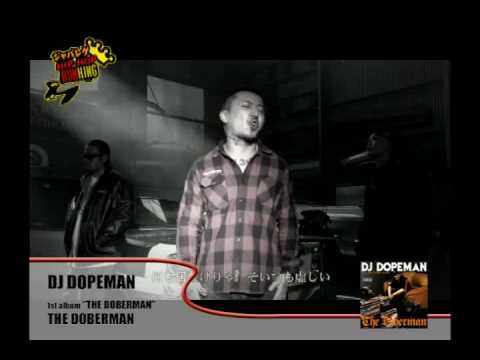 The Doberman / DJ DOPEMAN feat. Mr.OZ&Ganxta Cue for Phobia Of Thug,TWO-J,HIROM.Jr