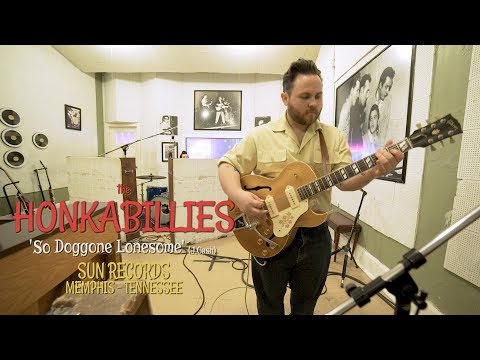 SUN RECORDS 'So Doggone Lonesome' The Honkabillies (bopflix sessions) BOPFLIX