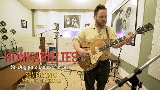 SUN RECORDS &#39;So Doggone Lonesome&#39; The Honkabillies (bopflix sessions) BOPFLIX